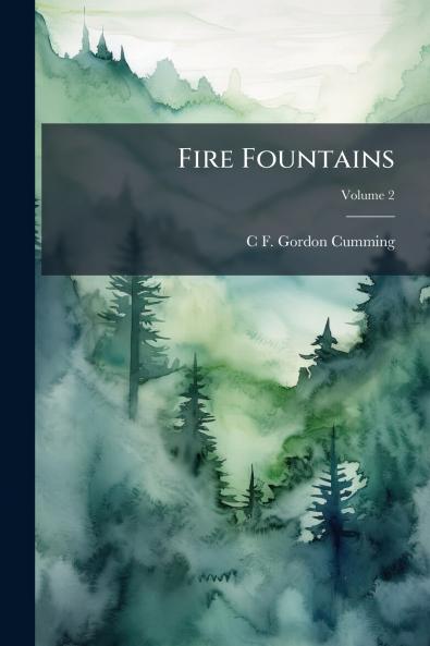 Fire Fountains