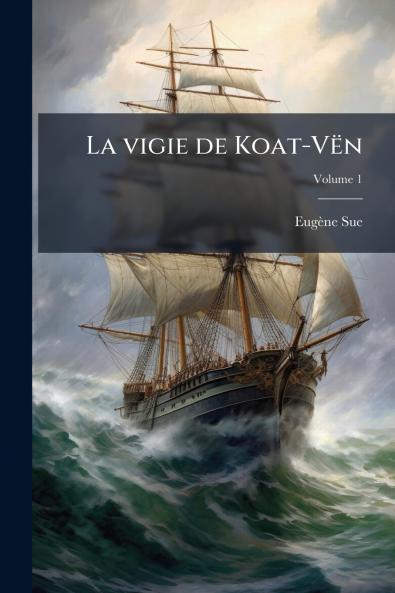 La vigie de Koat-Vën