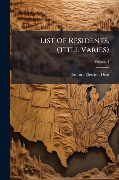 List of Residents. (title Varies); Volume 4