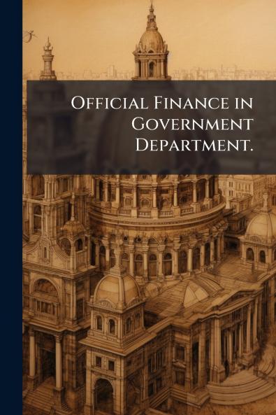 Official Finance in Government Department.