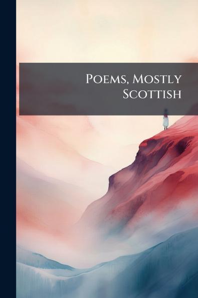 Poems Mostly Scottish