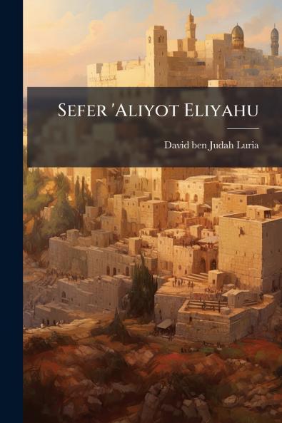 Sefer 'Aliyot Eliyahu