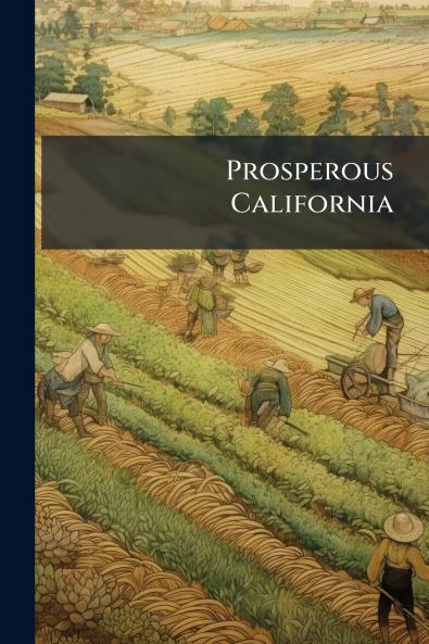 Prosperous California