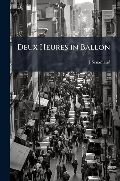 Deux Heures in Ballon