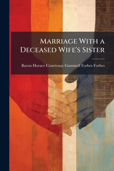 Marriage With a Deceased Wife's Sister