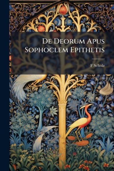 De Deorum Apus Sophoclem Epithetis