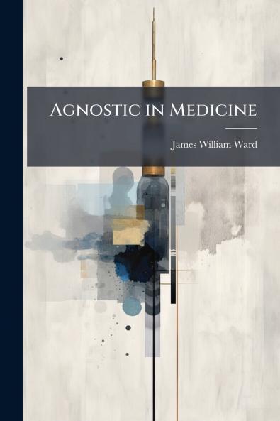 Agnostic in Medicine
