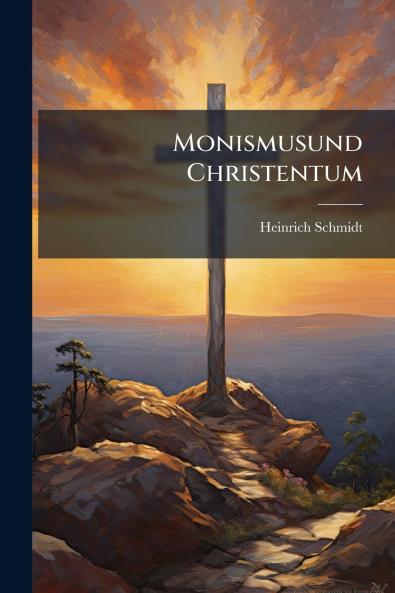 Monismusund Christentum
