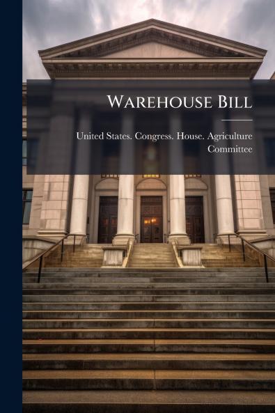 Warehouse Bill