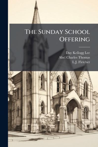 The Sunday School Offering