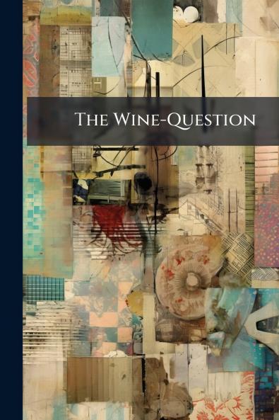 The Wine-Question