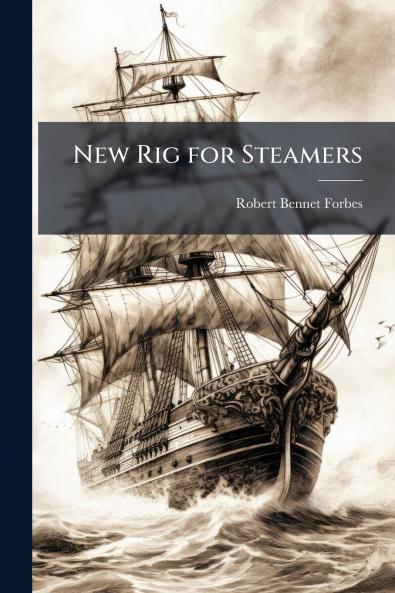 New Rig for Steamers