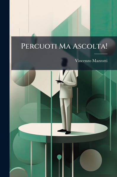 Percuoti Ma Ascolta!