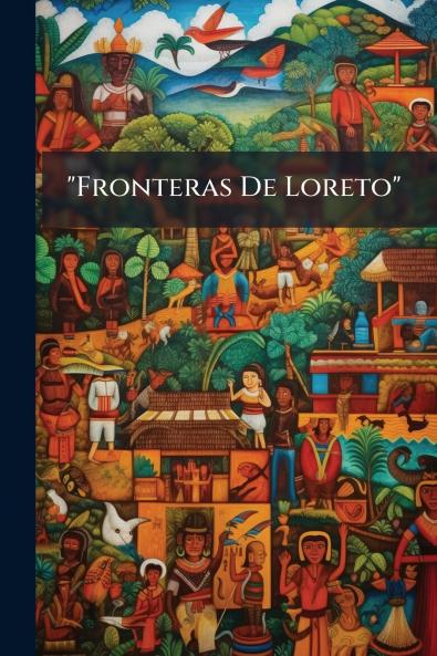 Fronteras De Loreto