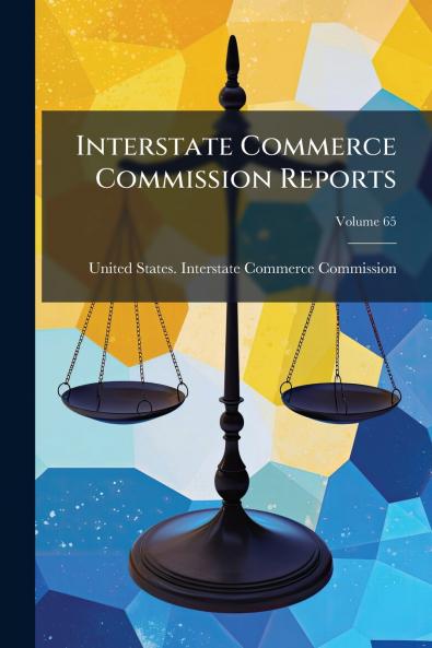 Interstate Commerce Commission Reports