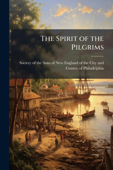 The Spirit of the Pilgrims