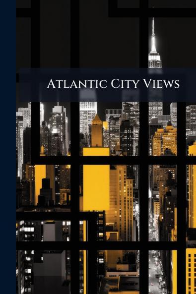 Atlantic City Views