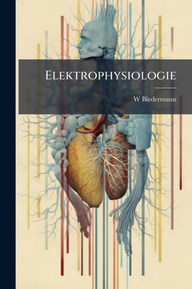 Elektrophysiologie