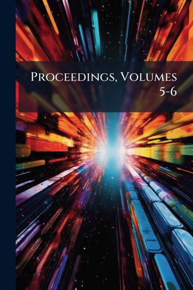 Proceedings Volumes 5-6