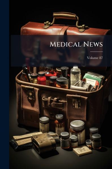 Medical News; Volume 87