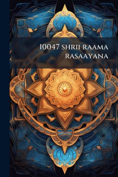 10047 shrii raama rasaayana