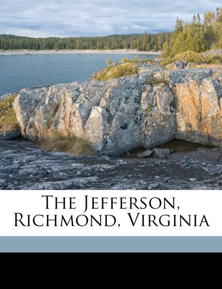 The Jefferson Richmond Virginia