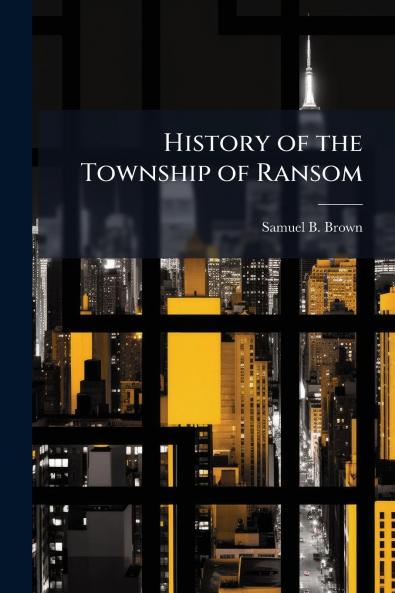 History of the Township of Ransom