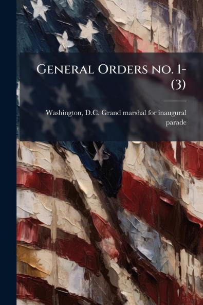 General Orders no. 1-(3)