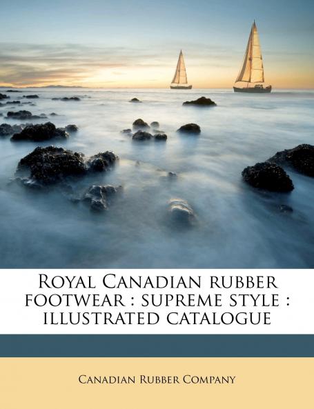 Royal Canadian Rubber Footwear