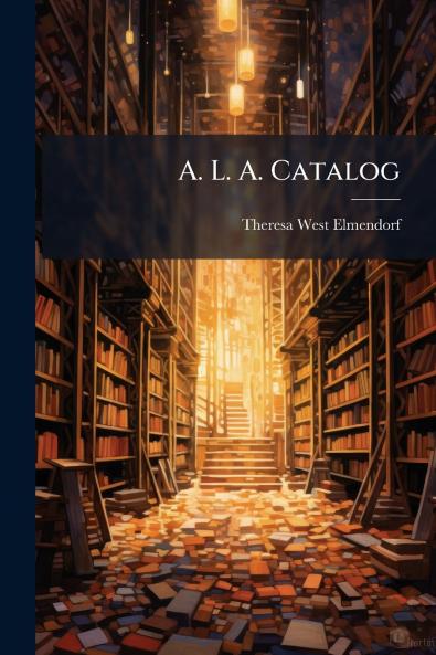 A. L. A. Catalog