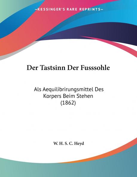Der Tastsinn Der Fusssohle