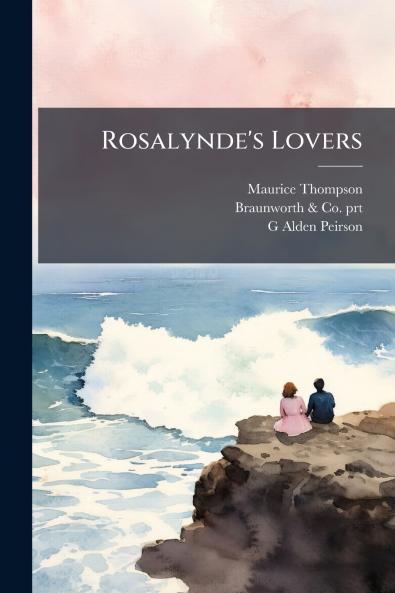 Rosalynde's Lovers