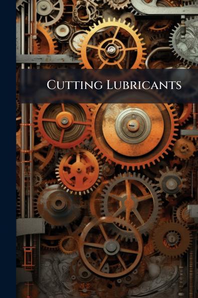 Cutting Lubricants