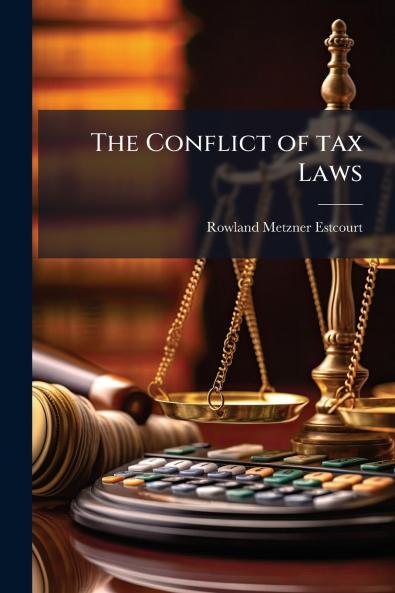 The Conflict of tax Laws