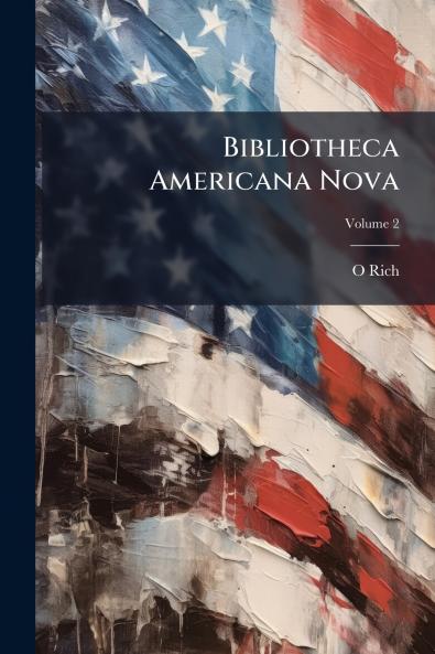 Bibliotheca Americana Nova