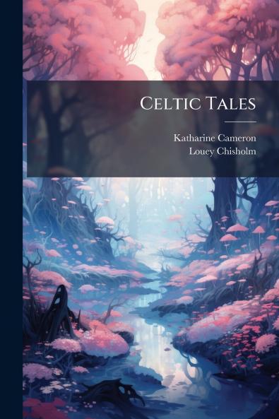 Celtic Tales