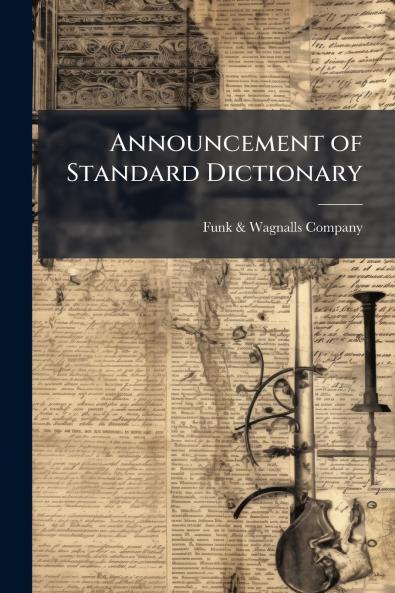 Announcement of Standard Dictionary