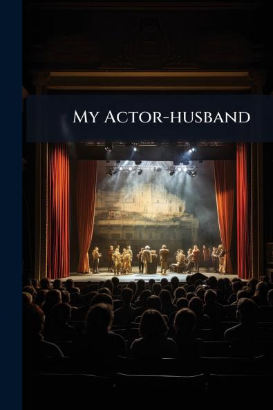 My Actor-husband