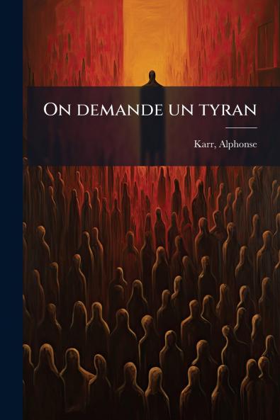 On demande un tyran