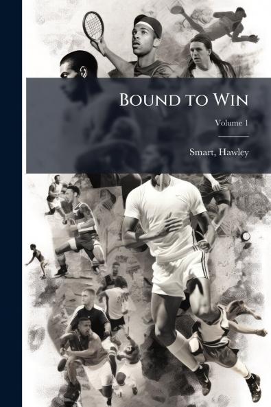 Bound to Win