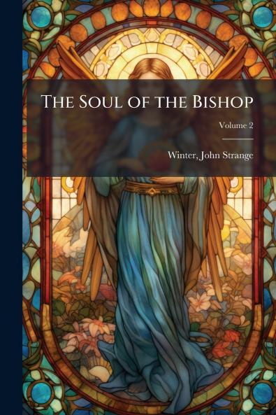 The Soul of the Bishop