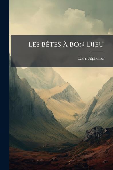 Les bêtes à bon Dieu