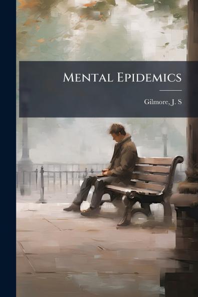 Mental Epidemics