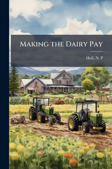 Making the Dairy Pay