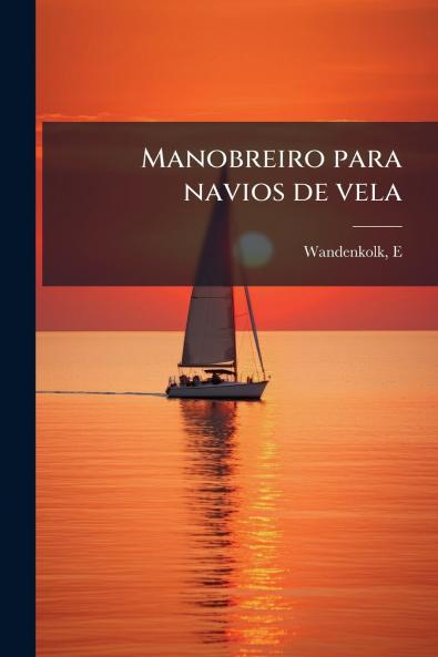 Manobreiro para navios de vela