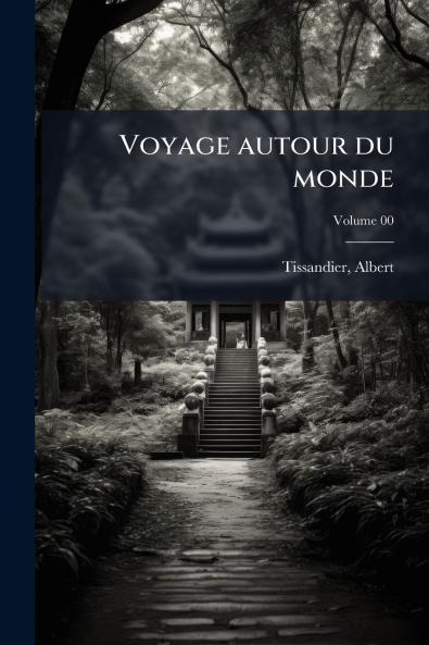 Voyage autour du monde