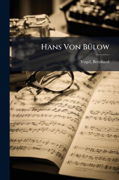 Hans Von Bülow
