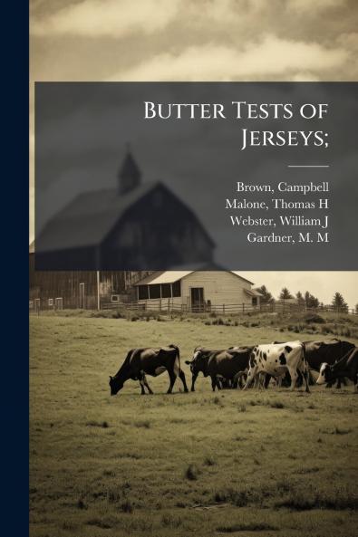 Butter Tests of Jerseys;
