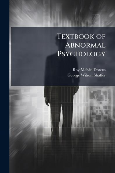 Textbook of Abnormal Psychology