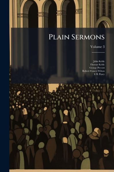 Plain Sermons; Volume 3